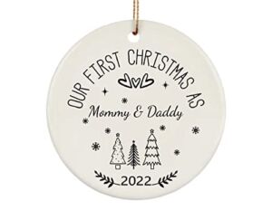 Our First Christmas as Mommy and Daddy 2022 – Tree Ornament Holiday Decoration Gift –