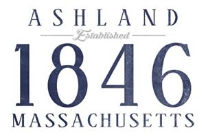 Ashland, Massachusetts, Established Date (12×18 Art Print, Travel Poster Wall Decor)