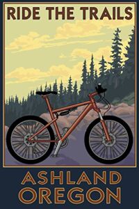 Ashland, Oregon, Ride the Trails (36×54 Giclee Gallery Art Print, Vivid Textured Wall Decor)