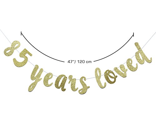 85 Years Loved Banner – Happy 85th Birthday/Wedding Anniversary Party Decorations-Gold | The Storepaperoomates Retail Market - Fast Affordable Shopping