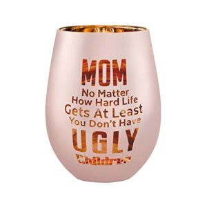 xilaxila Mom Gifts From Daughters Sons – Mom Wine Glass -Mothers Day Birthday Christmas Gifts for Mom – At Least You Don’t Have Ugly Children