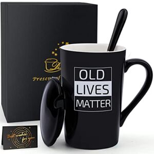 Retirement Gifts for Women Men, Birthday Gifts for Elderly Old Lives Matter Coffee Mug Funny Valentines Day Gifts for Senior Citizens Best Gifts for Grandpa Dad 60th 70th 80th Bday Gifts