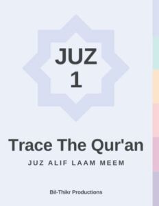 Trace The Qur’an: Juz 1 Alif Laam Meem