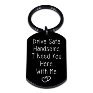 Drive Safe Keychain for Boyfriend Gifts from Girlfriend Cute Valentines Christmas Gifts for Him Her Husband Birthday Presents from Wife Fiance Couple Gifts New Driver Gifts for Women Men Romantic
