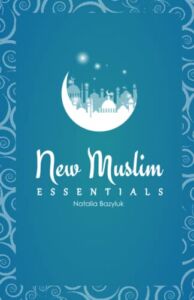New Muslim Essentials