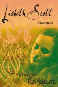Lisbeth Scott: Charmed