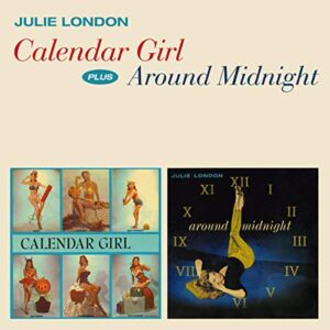 Calendar Girl / Around Midnight