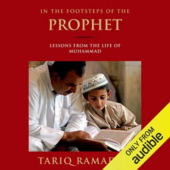 In the Footsteps of the Prophet: Lessons from the Life of Muhammad | The Storepaperoomates Retail Market - Fast Affordable Shopping