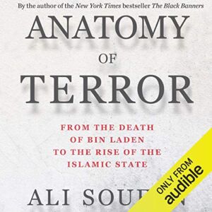 Anatomy of Terror: From the Death of bin Laden to the Rise of the Islamic State