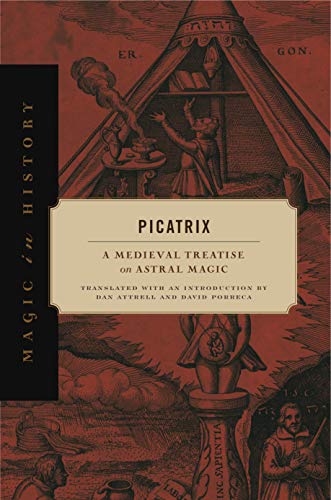 Picatrix: A Medieval Treatise on Astral Magic (Magic in History) | The Storepaperoomates Retail Market - Fast Affordable Shopping