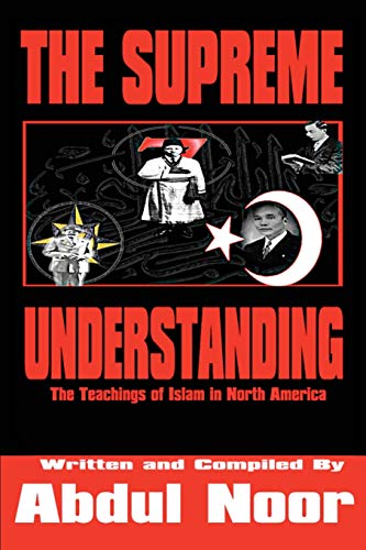 The Supreme Understanding: The Teachings Of Islam In North America | The Storepaperoomates Retail Market - Fast Affordable Shopping