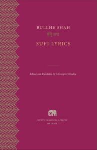 Sufi Lyrics (Murty Classical Library of India)