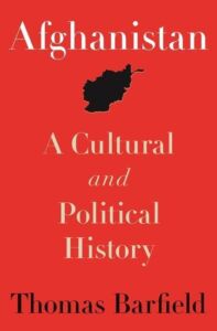 Afghanistan: A Cultural and Political History (Princeton Studies in Muslim Politics, 36)