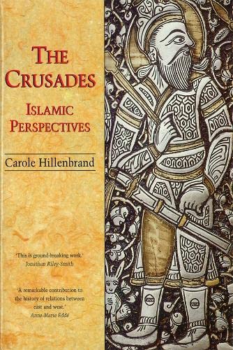 The Crusades: Islamic Perspectives (Islamic Surveys) | The Storepaperoomates Retail Market - Fast Affordable Shopping