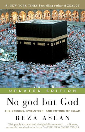 No god but God (Updated Edition): The Origins, Evolution, and Future of Islam | The Storepaperoomates Retail Market - Fast Affordable Shopping