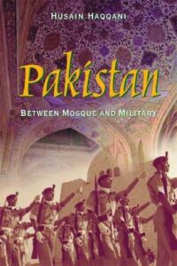 Pakistan: Between Mosque and Military