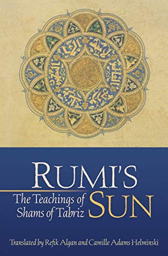 Rumi’s Sun: The Teachings of Shams of Tabriz | The Storepaperoomates Retail Market - Fast Affordable Shopping