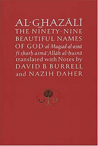 Al-Ghazali on the Ninety-nine Beautiful Names of God (Ghazali series) | The Storepaperoomates Retail Market - Fast Affordable Shopping