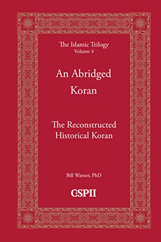 An Abridged Koran: The Reconstructed Historical Koran (The Islamic Trilogy) | The Storepaperoomates Retail Market - Fast Affordable Shopping
