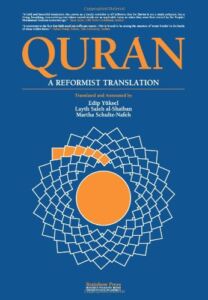 Quran: A Reformist Translation (Koran, Kuran in Modern English)