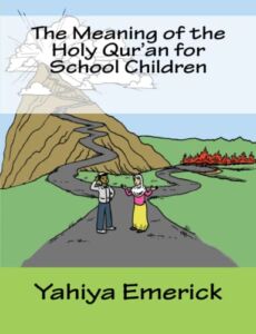 The Meaning of the Holy Qur’an for School Children