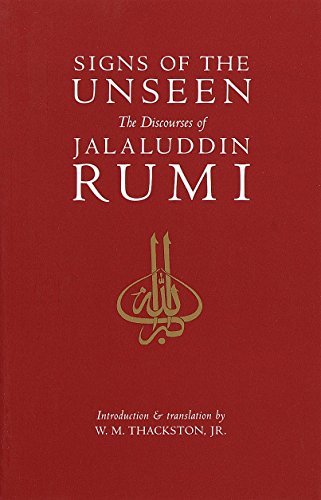 Signs of the Unseen: The Discourses of Jalaluddin Rumi | The Storepaperoomates Retail Market - Fast Affordable Shopping
