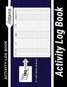 Activity Log Book: dans 11″ x 8.5″ (27.9 x 21.6 cm ) Black 110 Pages