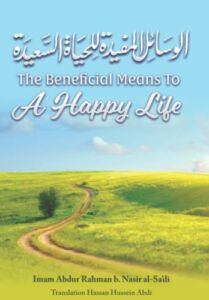 The Beneficial Means To A Happy Life