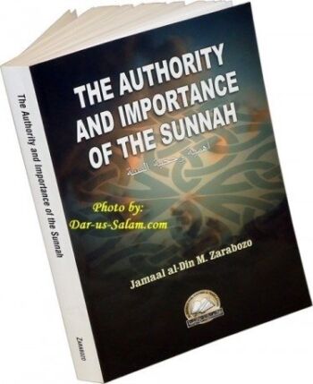 The Authority and Importance of The Sunnah (English and Arabic Edition) | The Storepaperoomates Retail Market - Fast Affordable Shopping