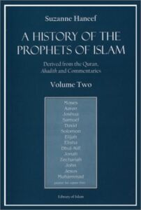 A History of the Prophets of Islam Vol. 2