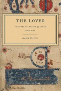 The Lover: A Sufi Mystery (The Sufi Mysteries Quartet)