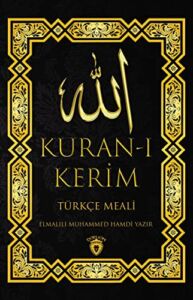 Kuran-ı Kerim Türkçe Meali (Turkish Edition)