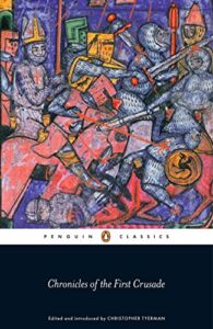 Chronicles of the First Crusade (Penguin Classics)