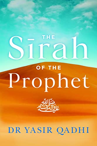 The Sirah of the Prophet (pbuh): A Contemporary and Original Analysis | The Storepaperoomates Retail Market - Fast Affordable Shopping