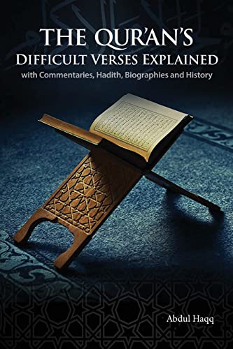 The Qur’an’s Difficult Verses Explained: with Commentaries, Hadith, Biographies and History | The Storepaperoomates Retail Market - Fast Affordable Shopping