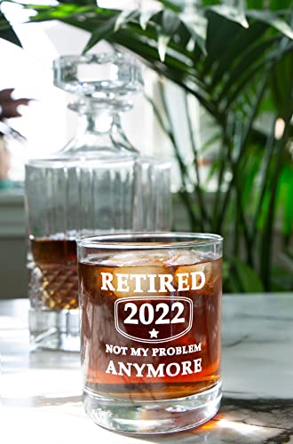 Retirement Cocktail Whiskey Glass – Retired 2022 Not My Problem Anymore – Funny Retired Drink Novelty Gifts For Men & Women 10 oz Cup – Retiree Gag Present Idea for Friends, Family, Coworker, Boss | The Storepaperoomates Retail Market - Fast Affordable Shopping