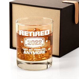 2022 Retirement Gifts for Men, Funny Retired 2022 Not My Problem Any More Whiskey Glass Gift, Happy Retirement Gifts for Office Coworkers, Boss, Dad, Husband, Brother, Friends