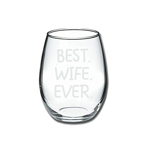 Best Wife Ever Wine Glass 15oz – Unique Romantic Gift Idea for Her, Wife, Aunt, Grandma from a Son, Daughter, Husband or Kids – Perfect Wedding Anniversary or Valentines Gifts for Women – Evening Mug | The Storepaperoomates Retail Market - Fast Affordable Shopping