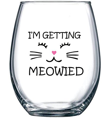I’m Getting Meowied Funny Wine Glass 15oz – Unique Wedding Gift Idea for Fiancee, Bride, Bridal Shower Gifts – Engagement Party or Christmas Gift for Her – Evening Mug | The Storepaperoomates Retail Market - Fast Affordable Shopping