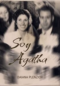 Soy Agatha (Spanish Edition)