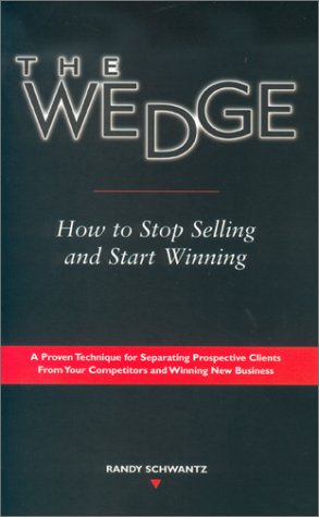The Wedge: How to Stop Selling and Start Winning | The Storepaperoomates Retail Market - Fast Affordable Shopping
