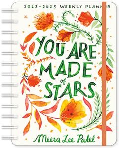 Meera Lee Patel 2023 Weekly Planner: On-the-Go 17-Month Calendar with Pocket (Aug 2022 – Dec 2023, 5″ x 7″ closed): You Are Made of Stars