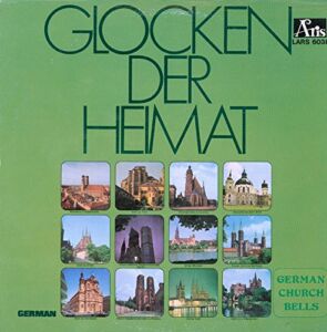 Glocken Der Heimat ~ German Church Bells