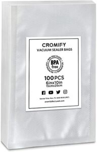 CROMIFY Vacuum Sealer Bags, Bags for Food Saver, Seal a Meal, Sous Vide, Food Preservation, BPA Free and Heavy Duty, Commercial Grade Pre-Cut Food Sealer Bags (100 pcs 6″ x 10″)