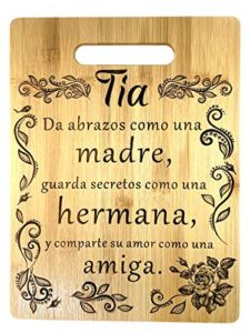 Regalo para tia: tabla de cortar de bambú grabada (22 x 30 cm) Gift for aunt in Spanish-Engraved bamboo cutting board 9″x12″