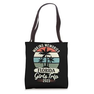 Friends Vacation Girl Weekend Florida Girls Trip 2023 Tote Bag