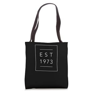 EST – 1973 – 73 – Aesthetic – Birthday – Anniversary Tote Bag