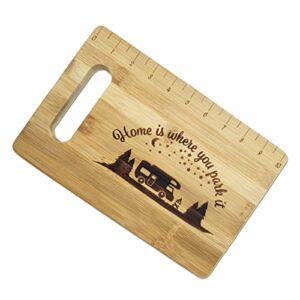 DAO9KITCHEN Home Is Where You Park It Bamboo Cutting Board With Measurements, Engraved board, Camping Outdoor Accessories, Lovers Gifts, Campers Gifts,Camp Lover Gifts RV Decor, Room Decor