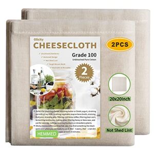 Olicity Cheesecloth, Grade 100, 20x20Inch Hemmed Cheese Cloths for Straining Reusable, 100% Unbleached Cheese Cloth Strainer Muslin Cloth for Cooking, Straining, Jellies Making, Cheese Making – 2 PCS