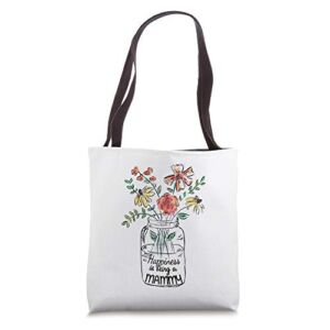Happiness is Being a Mammy Gifts Floral Tote Bag